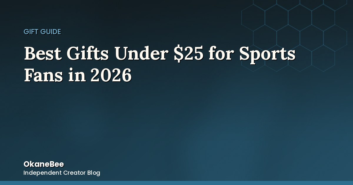 Best Gifts Under $25 for Sports Fans in 2026