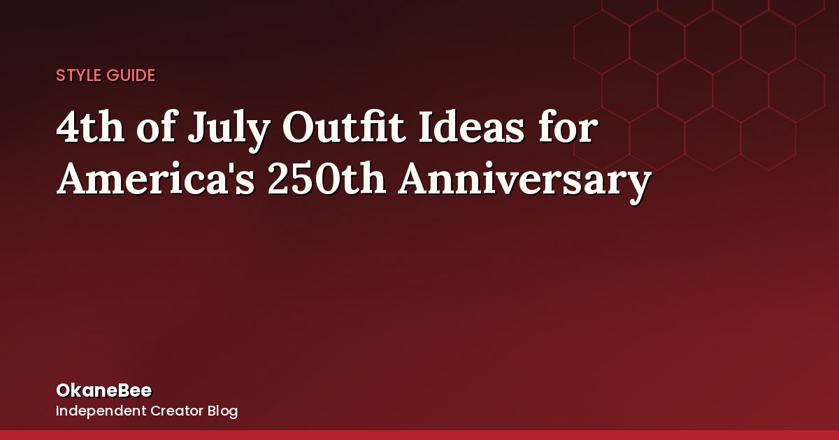 4th of July Outfit & Costume Ideas for America's 250th Anniversary